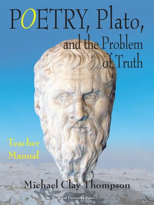 cover image of Poetry, Plato, and the Problem of Truth: Teacher Manual